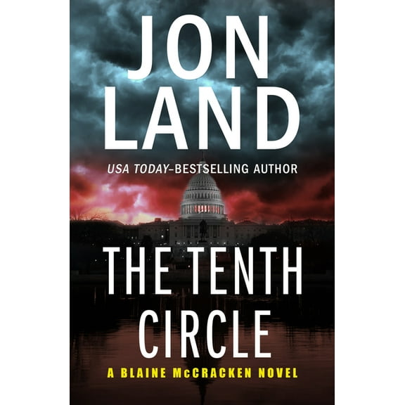 Blaine McCracken Novels The Tenth Circle, Book 7, (Paperback)