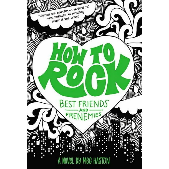 How to Rock How to Rock Best Friends and Frenemies: Best Friends and Frenemies, Book 2, (Paperback)
