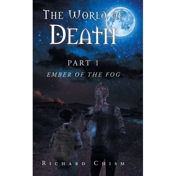 The World of Death: Part 1 Ember of the Fog, (Hardcover)