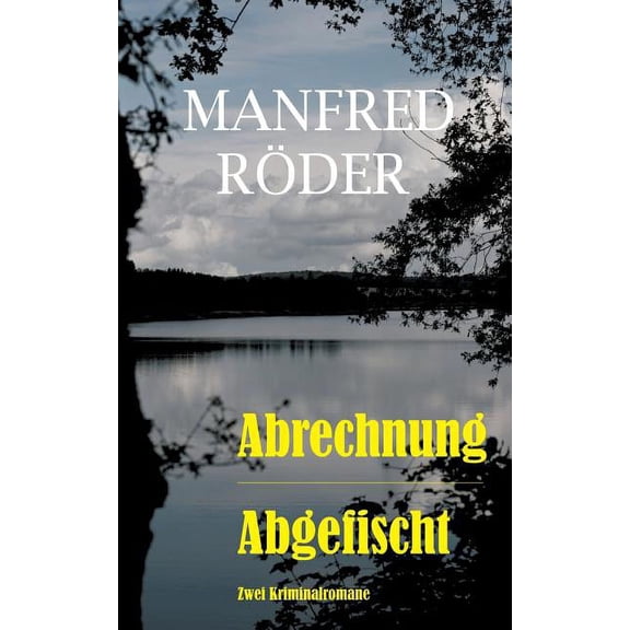 Abrechnung - Abgefischt (Paperback)