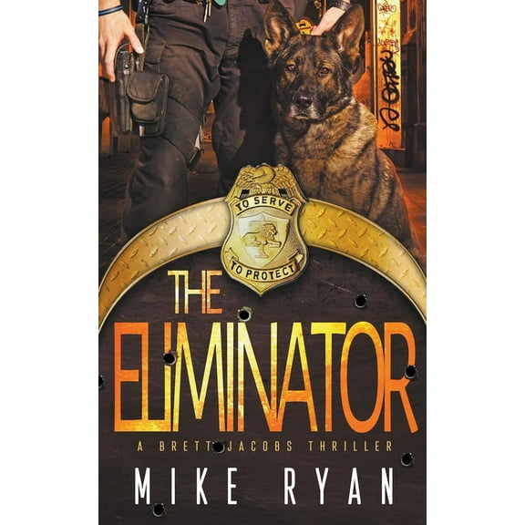 The Eliminator The Eliminator, Book 4, (Paperback)
