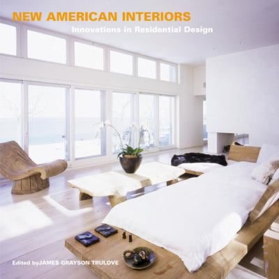 Pre-Owned New American Interiors (Paperback) 0823031772 9780823031771