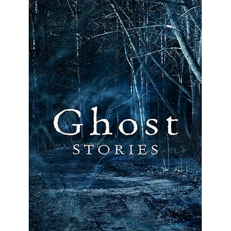 Ghost Stories: The best of The Daily Telegraph's ghost story competition -
