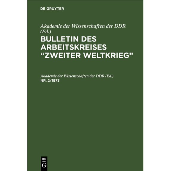 Bulletin des Arbeitskreises "Zweiter Weltkrieg", (Hardcover)
