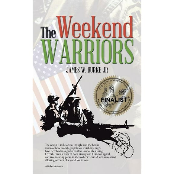 The Weekend Warriors (Paperback)