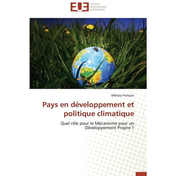 Omn.Univ.Europ.: Pays En Développement Et Politique Climatique (Paperback)