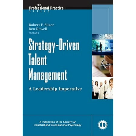 Strategy-Driven Talent Management : A Leadership