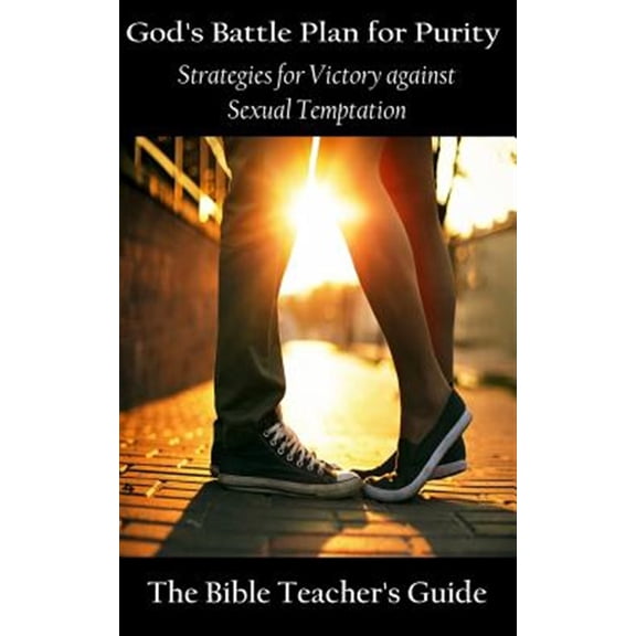 Pre-Owned God's Battle Plan for Purity: Strategies for Victory against Sexual Temptation (Paperback) by Professor Gregory Brown