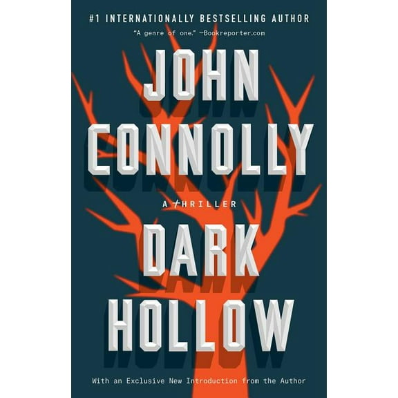 Charlie Parker Dark Hollow: A Charlie Parker Thriller, Book 2, (Paperback)
