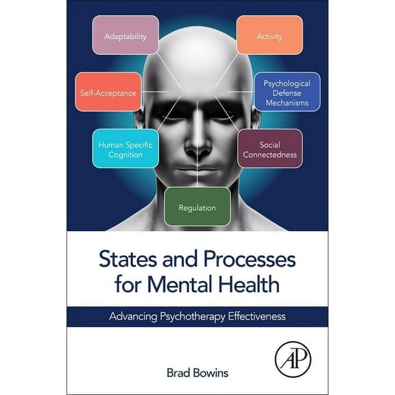 States and Processes for Mental Health: Advancing Psychotherapy Effectiveness, (Paperback)