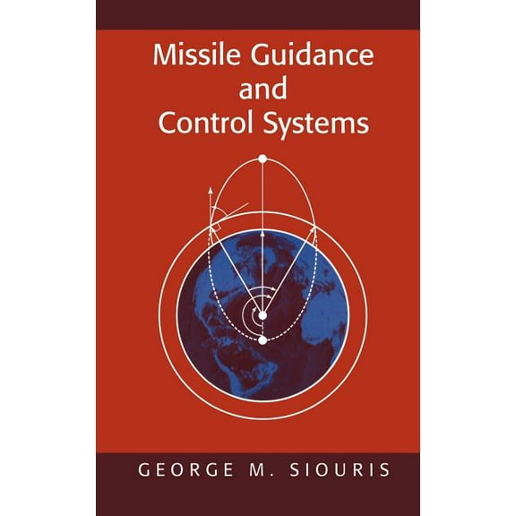 Missile Guidance and Control Systems, (Hardcover)