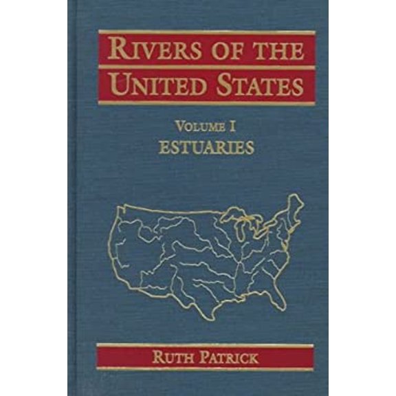 Pre-Owned Rivers of the United States, Volume I: Estuaries (Hardcover) 0471303453 9780471303459