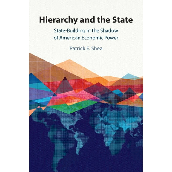 Hierarchy and the State, (Paperback)
