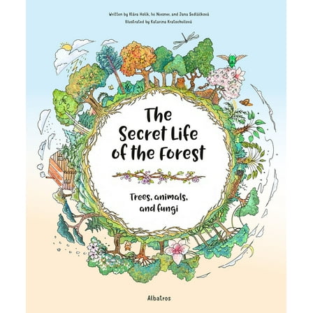 Pre-Owned The Secret Life of the Forest: Trees, Animals, and Fungi (Hardcover) 8000070952 9788000070957