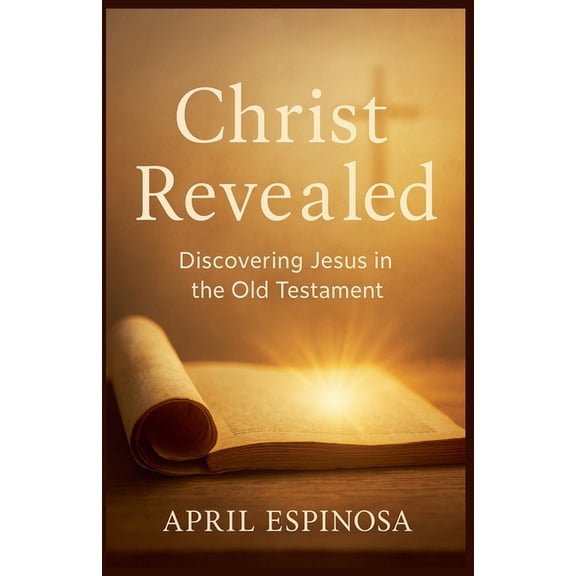 Anchor in the Word Christ Revealed, Book 5, (Paperback)