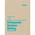 thumbnail image 1 of Pre-Owned Orthopaedic Decision Making: Decision Making Series (Hardcover) 0801673569 9780801673566, 1 of 1