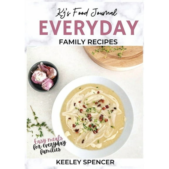 Everyday Family Recipes, (Paperback)