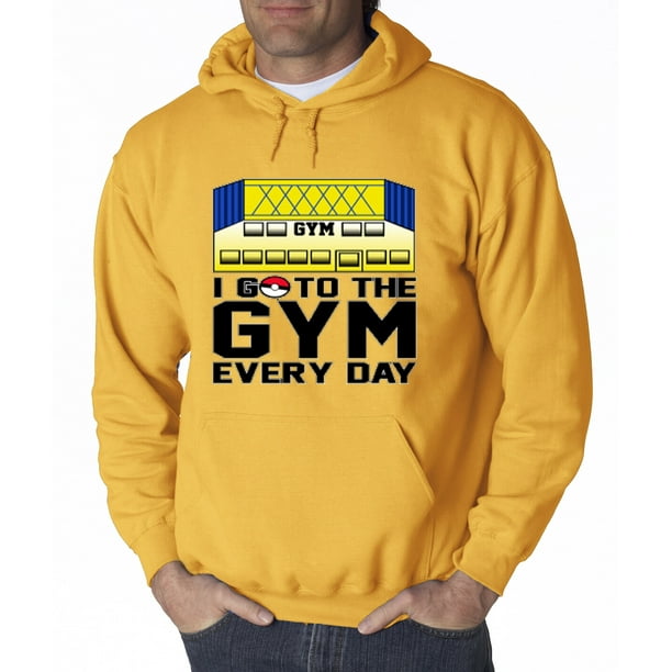 New Way 517 Hoodie I Go To The Gym Every Day Pokemon Sweatshirt Walmart Com Walmart Com