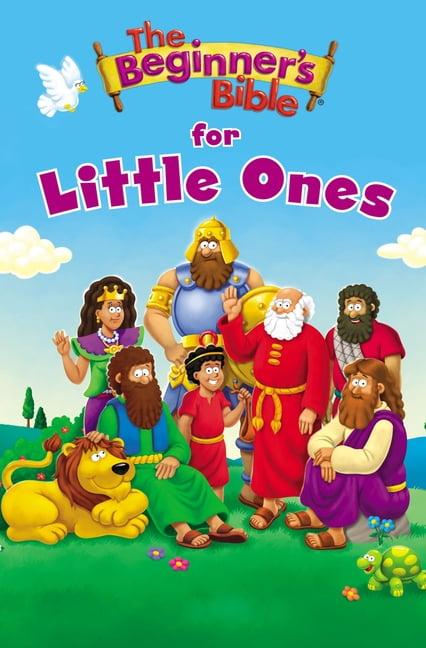 Beginner's Bible: The Beginner's Bible for Little Ones (Board book)