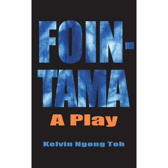 Fointama: A Play, (Paperback)