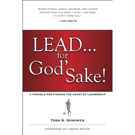 Sushi Sake Sets - Lead . . . for God's Sake! : A Parable for Finding the Heart of Leadership