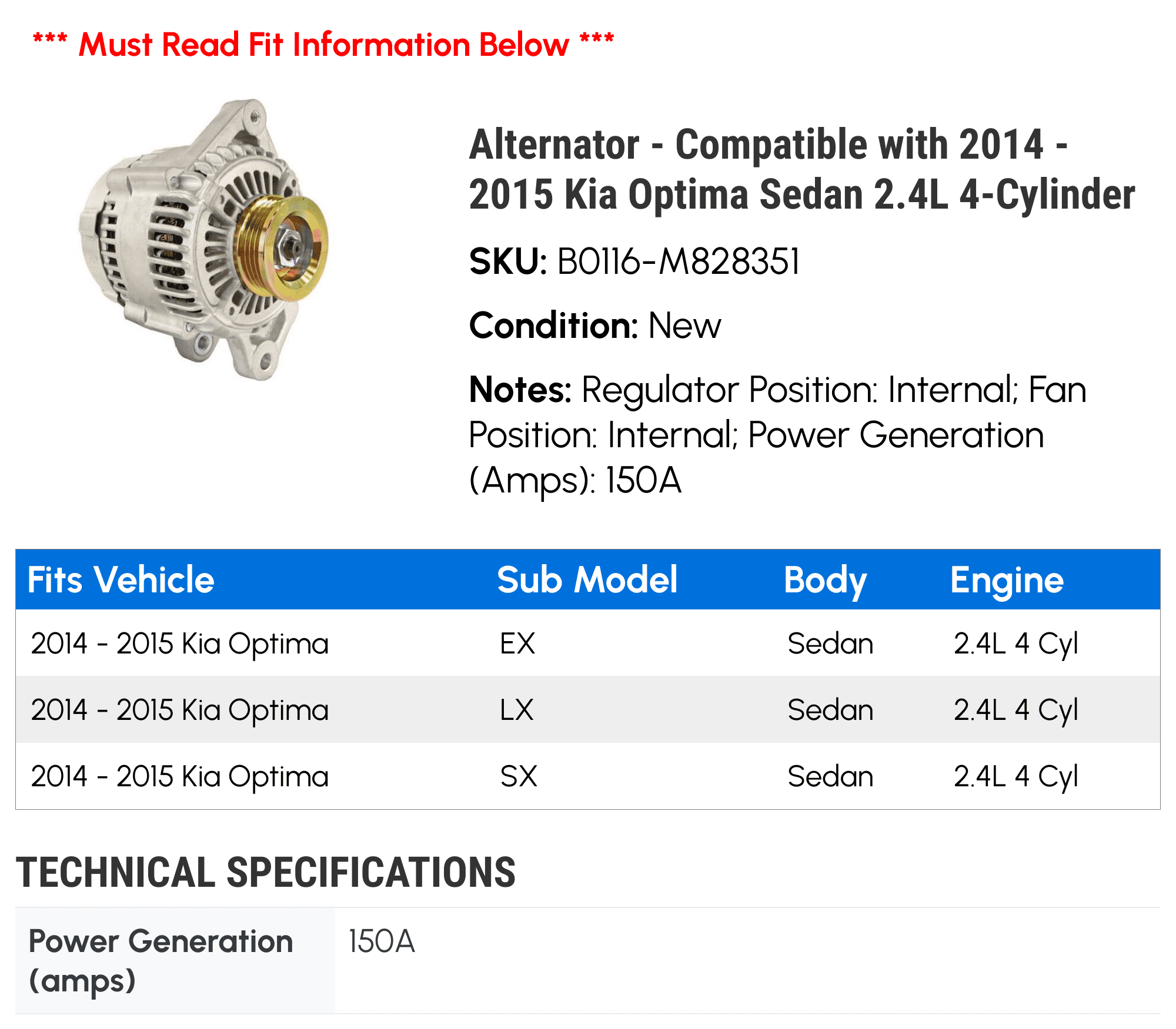 Alternator - Compatible with 2014 - 2015 Kia Optima Sedan 2.4L 4-Cylinder