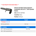 thumbnail image 2 of Exhaust Variable Timing Solenoid - Compatible with 2012 - 2020 Hyundai Elantra 2013 2014 2015 2016 2017 2018 2019, 2 of 2