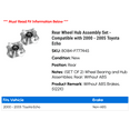 thumbnail image 2 of Rear Wheel Hub Assembly Set - Compatible with 2000 - 2005 Toyota Echo 2001 2002 2003 2004, 2 of 3