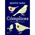 thumbnail image 1 of COMPLICES PLANETA MEXICO  BENITO TAIBO, 1 of 2