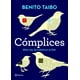 thumbnail image 1 of COMPLICES PLANETA MEXICO  BENITO TAIBO, 1 of 2