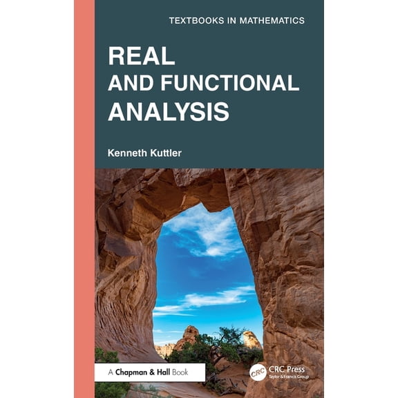 Textbooks in Mathematics Real and Functional Analysis, (Hardcover)