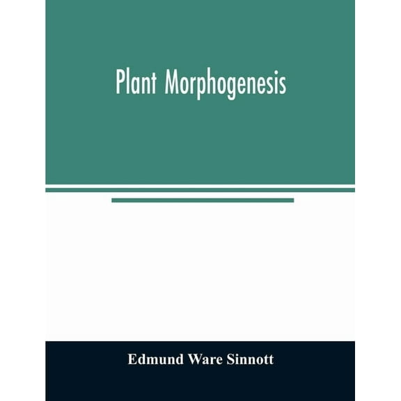 Plant morphogenesis, (Paperback)
