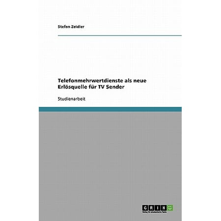 - Telefonmehrwertdienste ALS Neue Erlosquelle Fur TV Sender