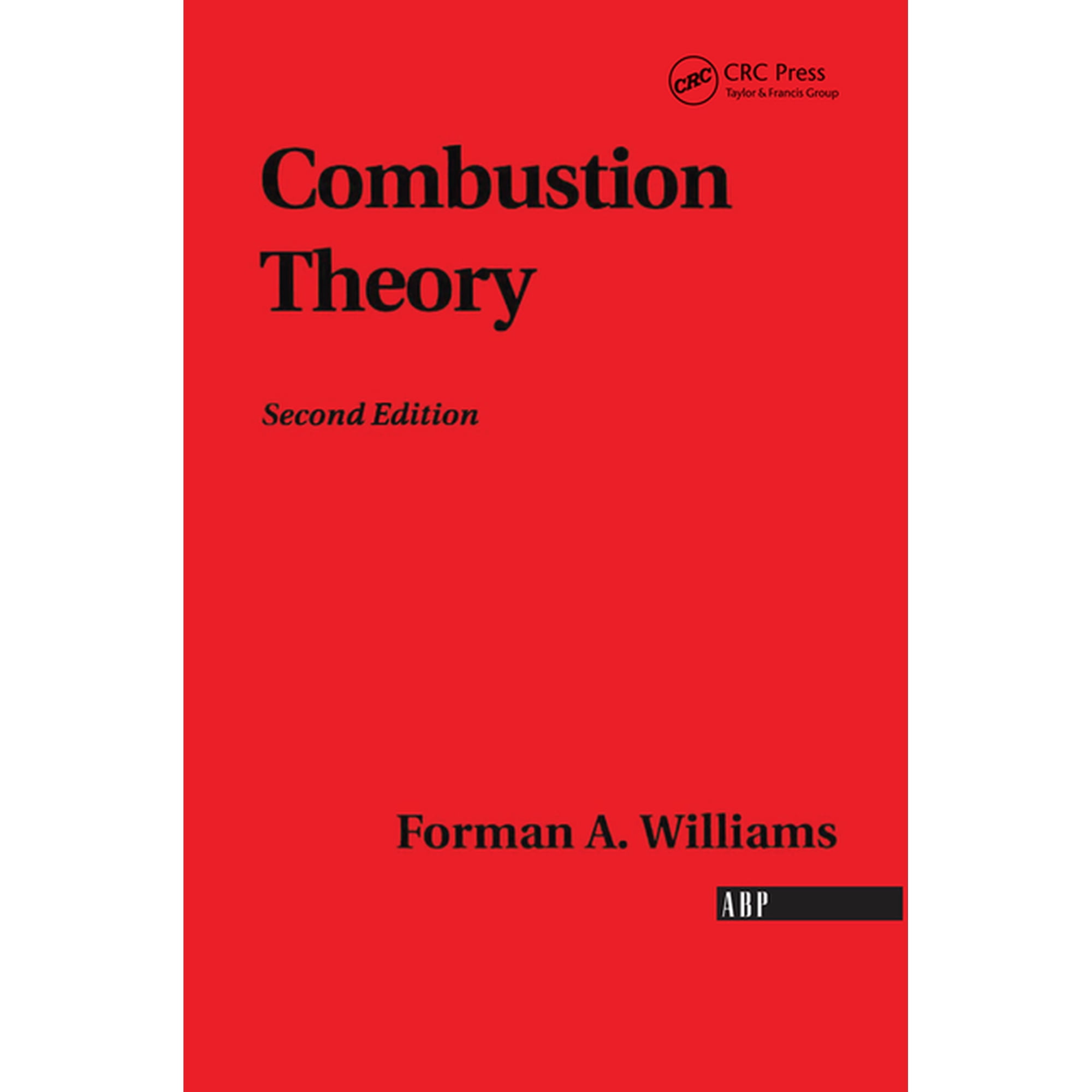 Combustion Science and Engineering Combustion Theory (Hardcover)