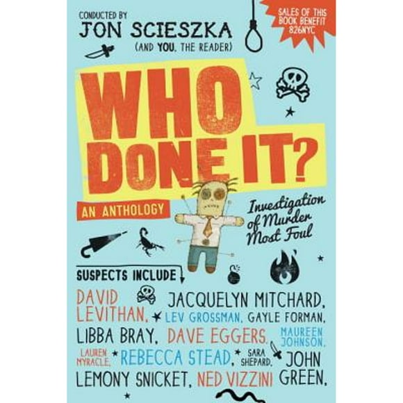 Pre-Owned Who Done It?: Investigation of Murder Most Foul (Hardcover 9781616951528) by Jon Scieszka