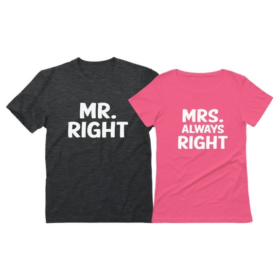 Mr Right Mrs Always Right Husband & Wife Funny Matching Couple T-shirt Set MR Heather Dark Gray XX-Large / Mrs Pink XX-Large