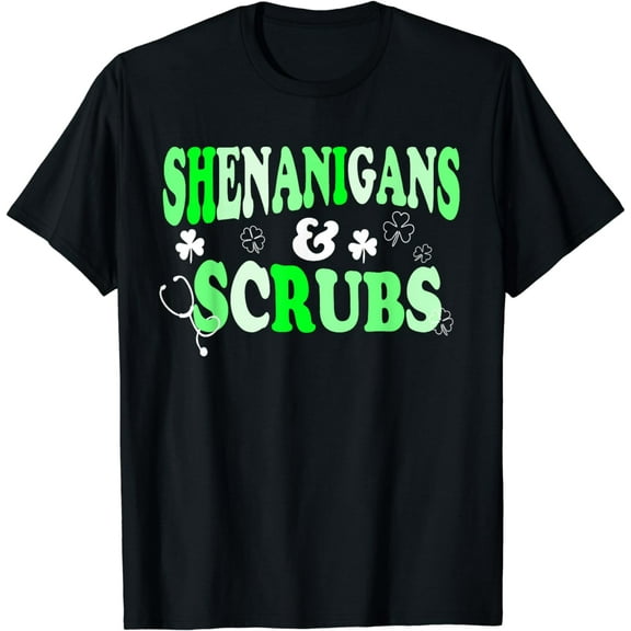 Nurse St Patricks Day Shenanigans and Scrubs Scrub Top T-Shirt