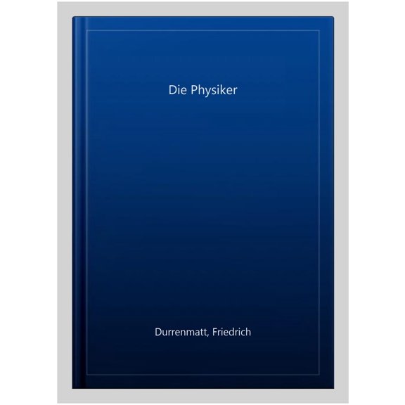 Pre-Owned Die Physiker (Paperback) 3257230478 9783257230475