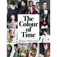 thumbnail image 1 of Pre-Owned The Colour of Time: A New History of the World, 1850-1960 (Paperback) 1789540534 9781789540536, 1 of 1