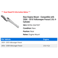 thumbnail image 2 of Rear Engine Mount - Compatible with 2006 - 2010 Volkswagen Passat 2.0L 4-Cylinder 2007 2008 2009, 2 of 2