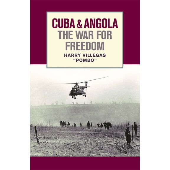 Cuba & Angola the War for Free (Paperback)