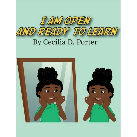 I Am Open and Ready to Learn!, (Hardcover)