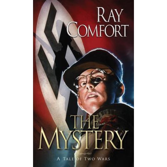 Pre-Owned The Mystery: A Tale of Two Wars (Unknown) 193359117X 9781933591179