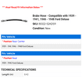 thumbnail image 2 of Brake Hose - Compatible with 1939 - 1941, 1946 - 1948 Ford Deluxe 1940 1947, 2 of 2