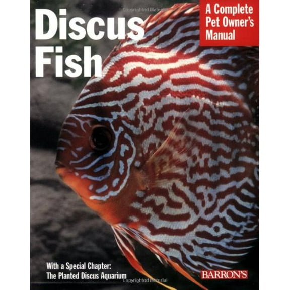 Pre-Owned Discus Fish (Complete Pet Owner's Manual) (Paperback) 0764128582 9780764128585