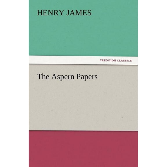 The Aspern Papers (Paperback)