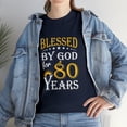 thumbnail image 2 of Vintage Blessed by God for 80 years Happy 80th Birthday Tshirt, 2 of 2