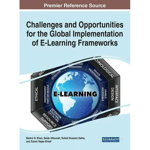 Challenges and Opportunities for the Global Implementation of E-Learning Frameworks, (Hardcover)