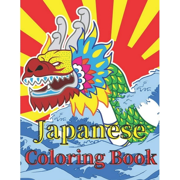 Download Japanese Coloring Book Art Books For Adults And Teens Best Colored Magazines Full Of Anti Stress Coloring Pages Funny Interior From Japan Full Of Animal Anime Tattoo Design And More Paperback Walmart Com