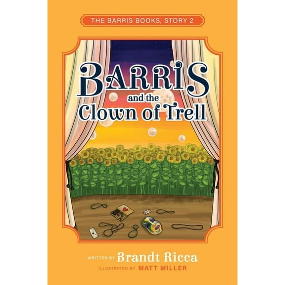 The Barris Books Barris and the Clown of Trell, Book 2, (Paperback)